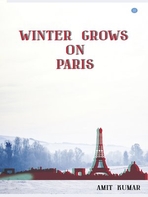cover image of Winter Grows on Paris